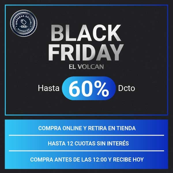 EL VOLCAN en Black Friday 